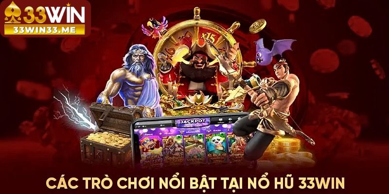 Nổ hũ 333win hấp dẫn